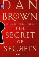 The Secret of Secrets: A Novel (Robert Langdon, Band 6) by Dan Brown
