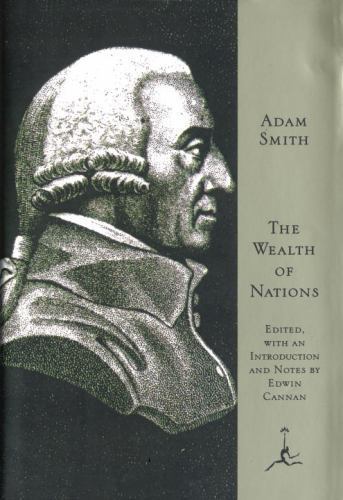 The Wealth of Nations by Adam Smith (Modern Library)Hardcover