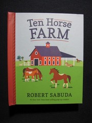 Ten Horse Farm [Hardcover Pop-Up] Robert Sabuda