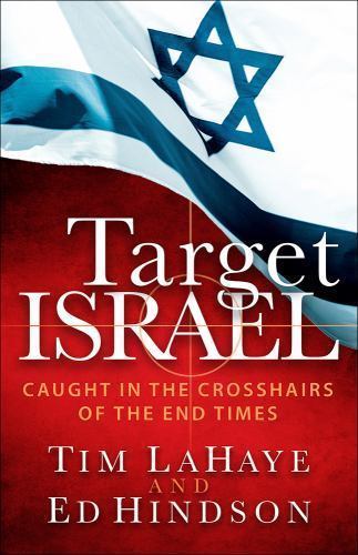 Target Israel, Paperback by LaHaye, Tim F.; Hindson, Ed, Brand New, Free ship…