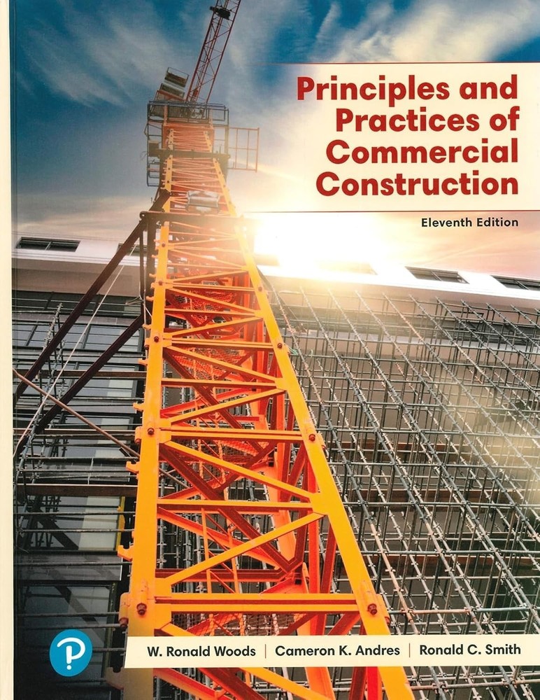 Principles and Practices of Commercial Construction 11th Edition PAPERBACK