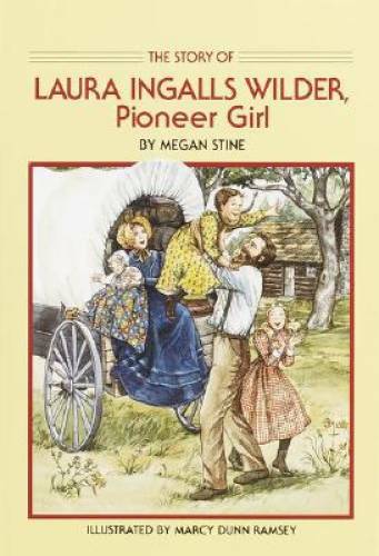 The Story of Laura Ingalls Wilder: Pioneer Girl – Paperback – GOOD