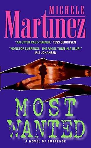 Most Wanted (A Melanie Vargas – Paperback, by Martinez Michele – Very Good