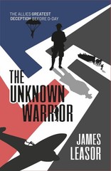 The Unknown Warrior (Code Name Nimrod): The All, Leasor, Leasor,..