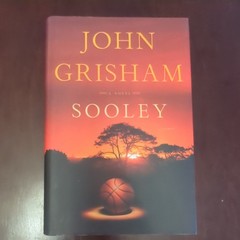 Sooley : A Novel by John Grisham (2021, Hardcover)