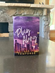 Play Along | Windy City Series | Liz Tomforde | Sports Romance book