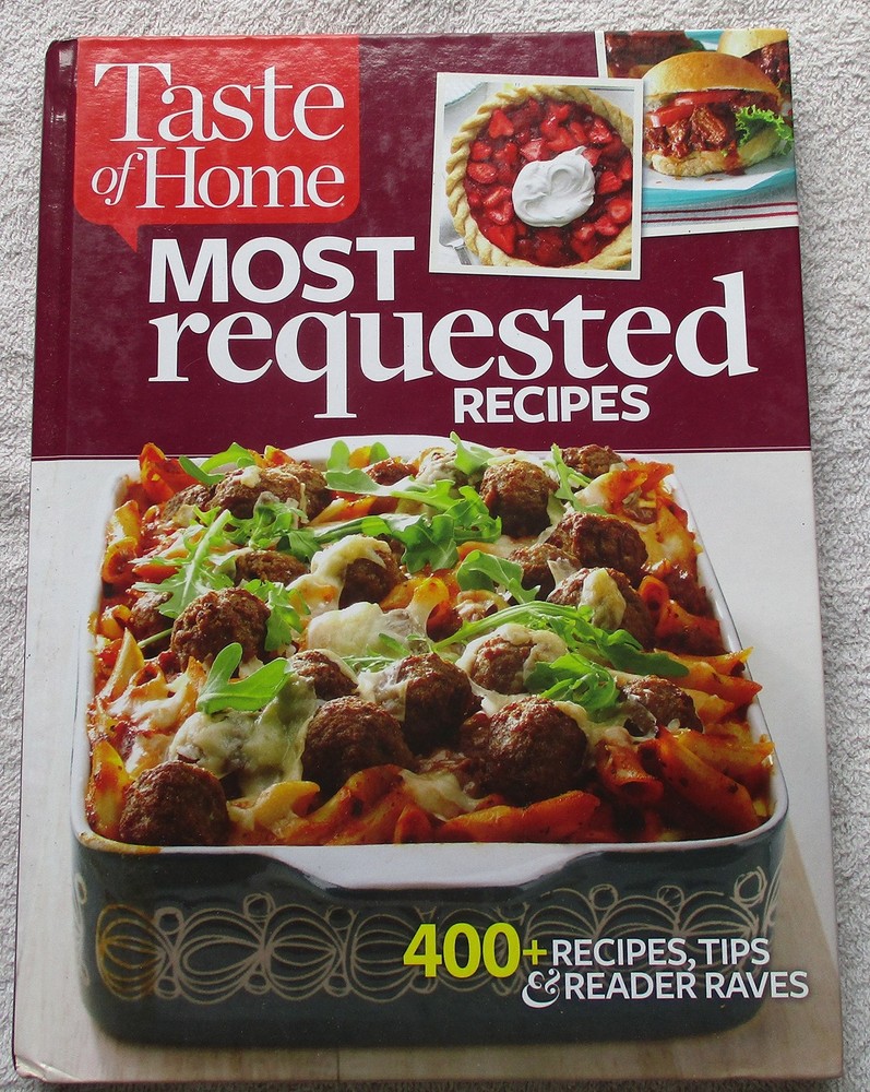 Taste of Home Most Requested Recipes