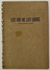 Lent and His Last Words by Father Arthur Tonne (1953 Leather Softcover)