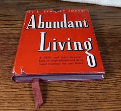 Abundant Living by E. Stanley Jones 1942