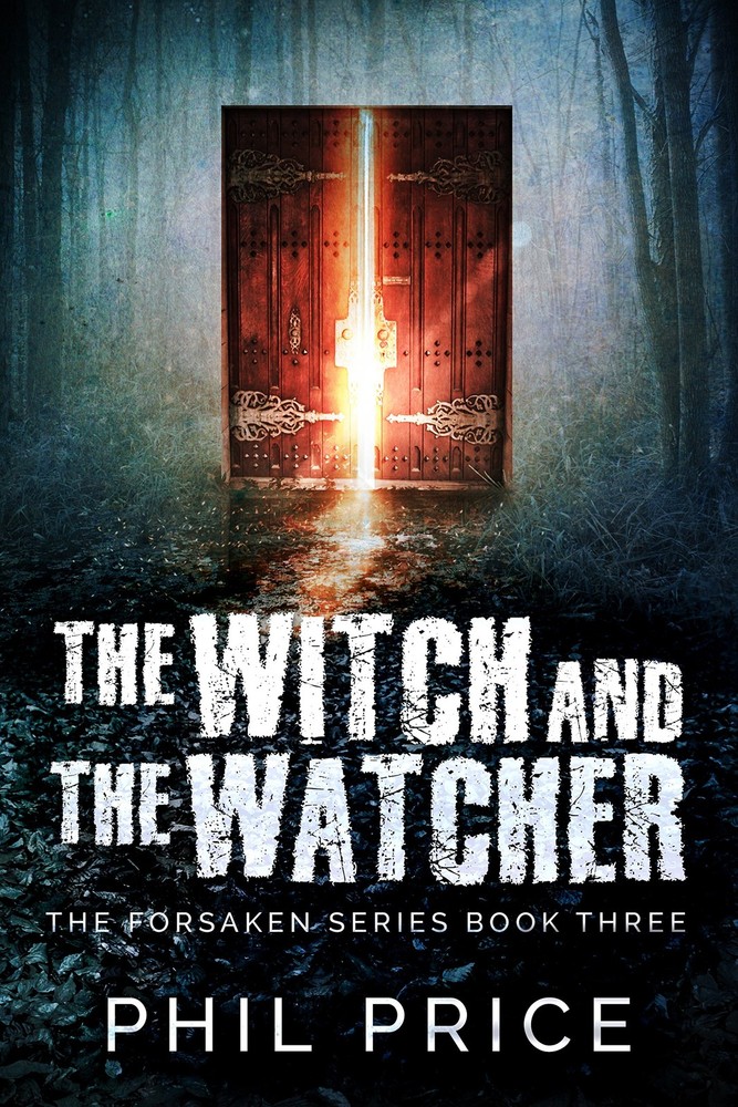 Phil Price The Witch and the Watcher (Hardback) Forsaken (UK IMPORT)