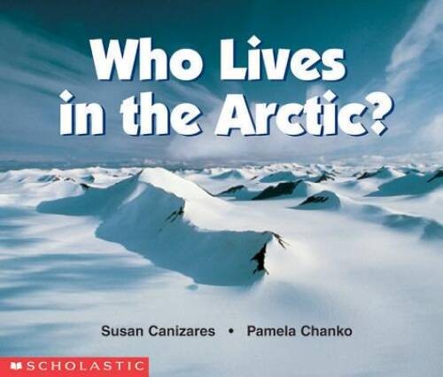 Who Lives In The Arctic? (Science Emergent Reader) – Paperback – GOOD