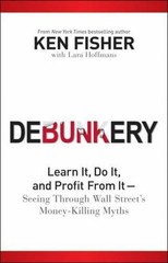 DEBUNKERY by Ken Fisher FREE SHIPPING hardcover book investing stocks profit