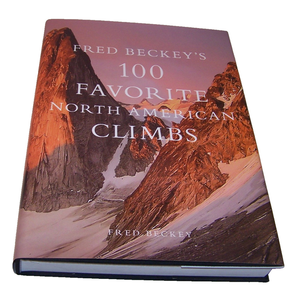 100 Favorite North American Climbs – Fred Beckey – Patagonia books NEW