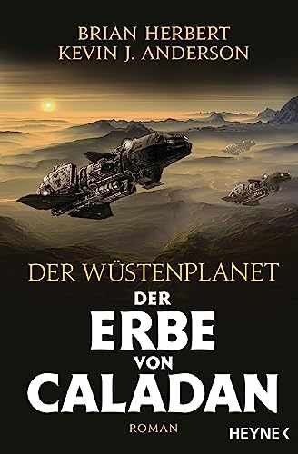 Der Wüstenplanet – Der Erbe – Paperback, by Brian Herbert; Kevin – Very Good