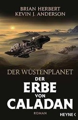 Der Wüstenplanet – Der Erbe – Paperback, by Brian Herbert; Kevin – Very Good
