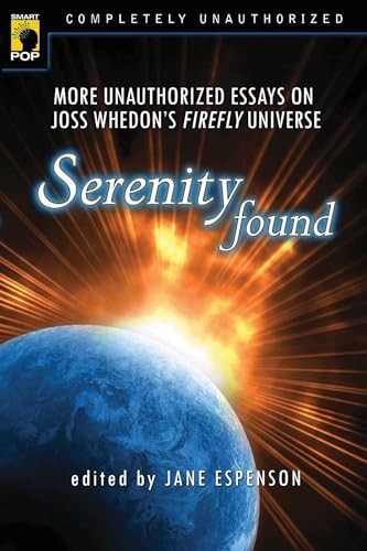 Serenity Found: More Unauthori – GOOD
