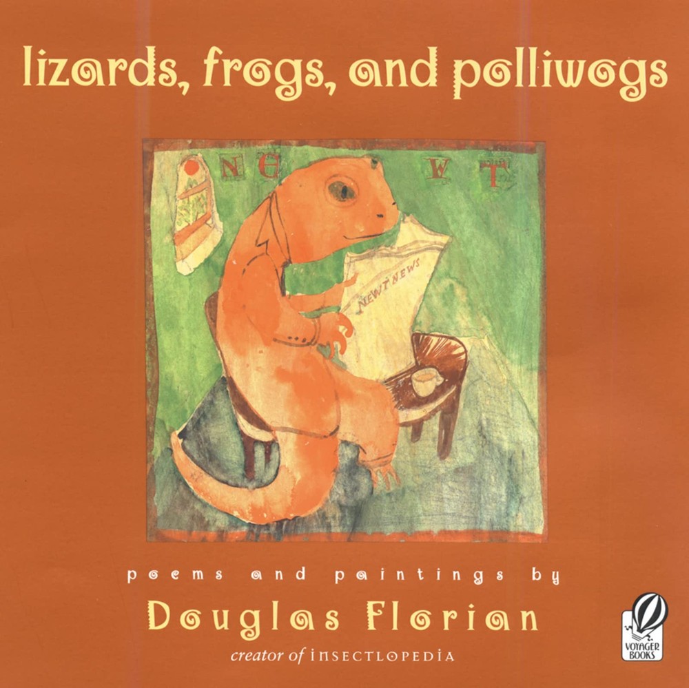 Lizards, Frogs, and Polliwogs: An Informative Poetry Book About Frogs and Ge…