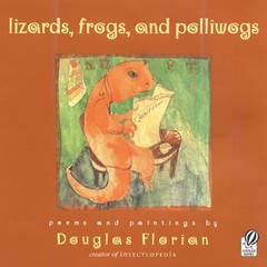 Lizards, Frogs, and Polliwogs: An Informative Poetry Book About Frogs and Ge…