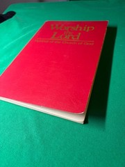 Worship the Lord: Hymnal of the Church of God (1989, Warner Press)