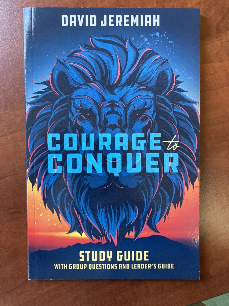 Courage to Conquer Study Guide by David Jeremiah NEW