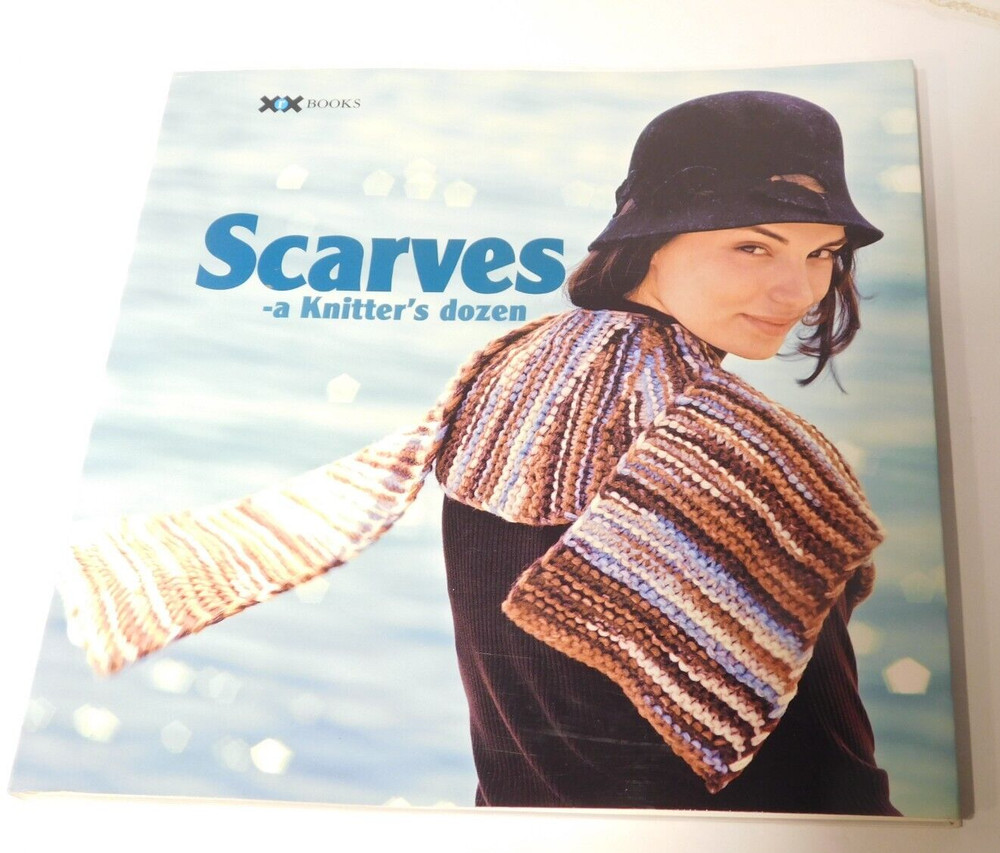 Scarves – a Knitter’s dozen – by XRX Books 83 pages