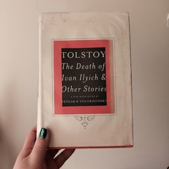 The Death of Ivan Ilyich and Other Stories by Tolstoy