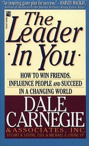 The Leader In You – Mass Market Paperback By Carnegie, Dale – GOOD