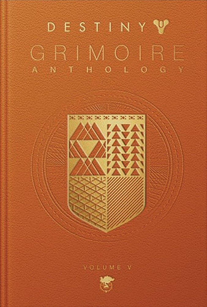 Destiny Grimoire Anthology, Volume V: Legions Adrift Hardcover 2023 by Bungie In