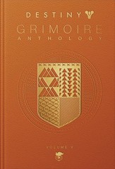 Destiny Grimoire Anthology, Volume V: Legions Adrift Hardcover 2023 by Bungie In