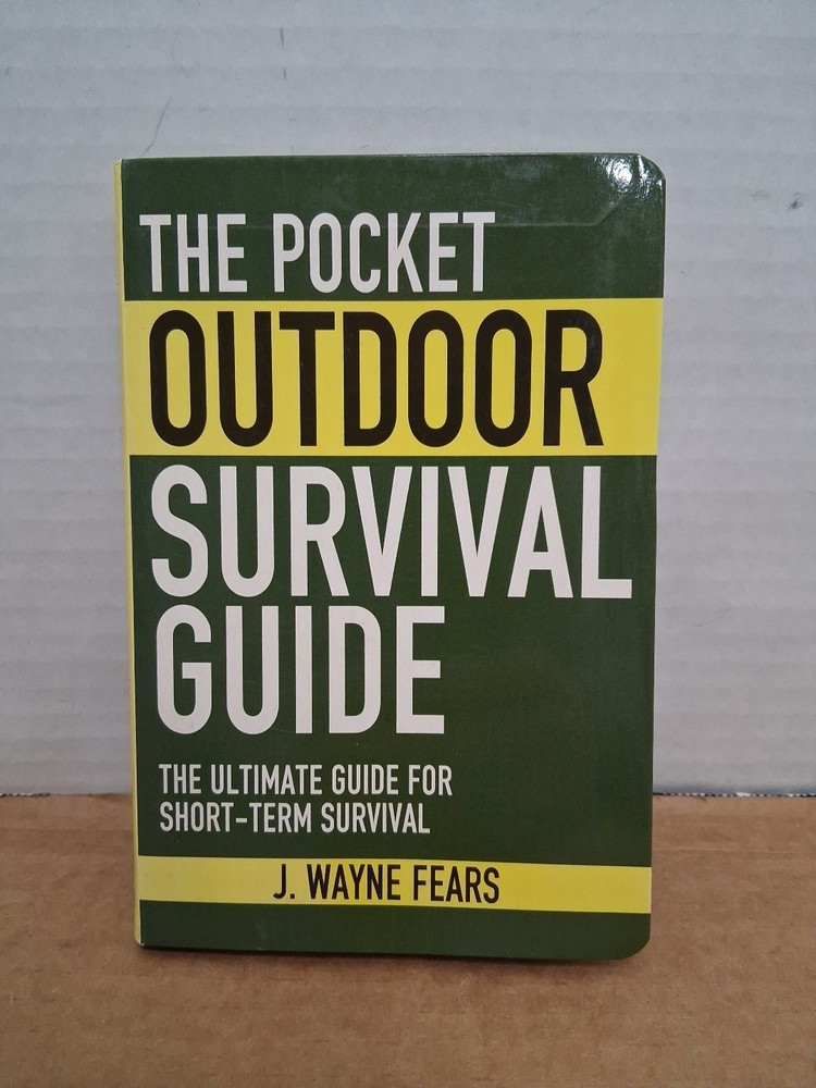Skyhorse Pocket Guides: The Pocket Outdoor Survival Guide : The Ultimate Guide …