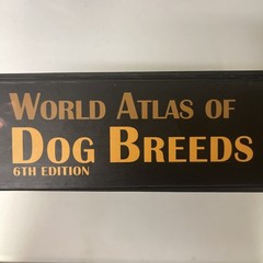 World Atlas of Dog Breeds – Hardcover, by Dominique De Vito