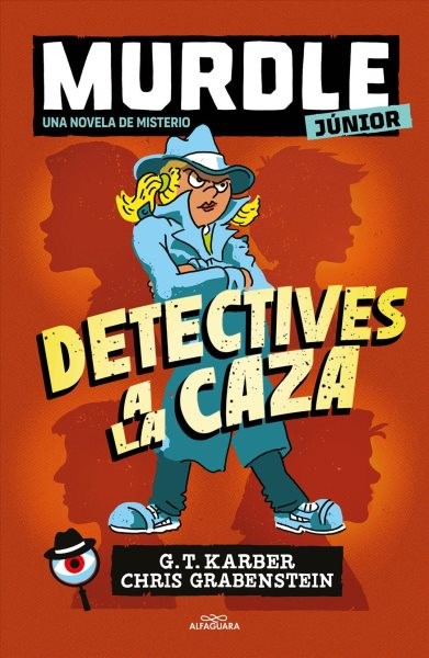 Detectives a la caza / Sleuths on the Loose, Paperback by Karber, G.T.; Grabe…