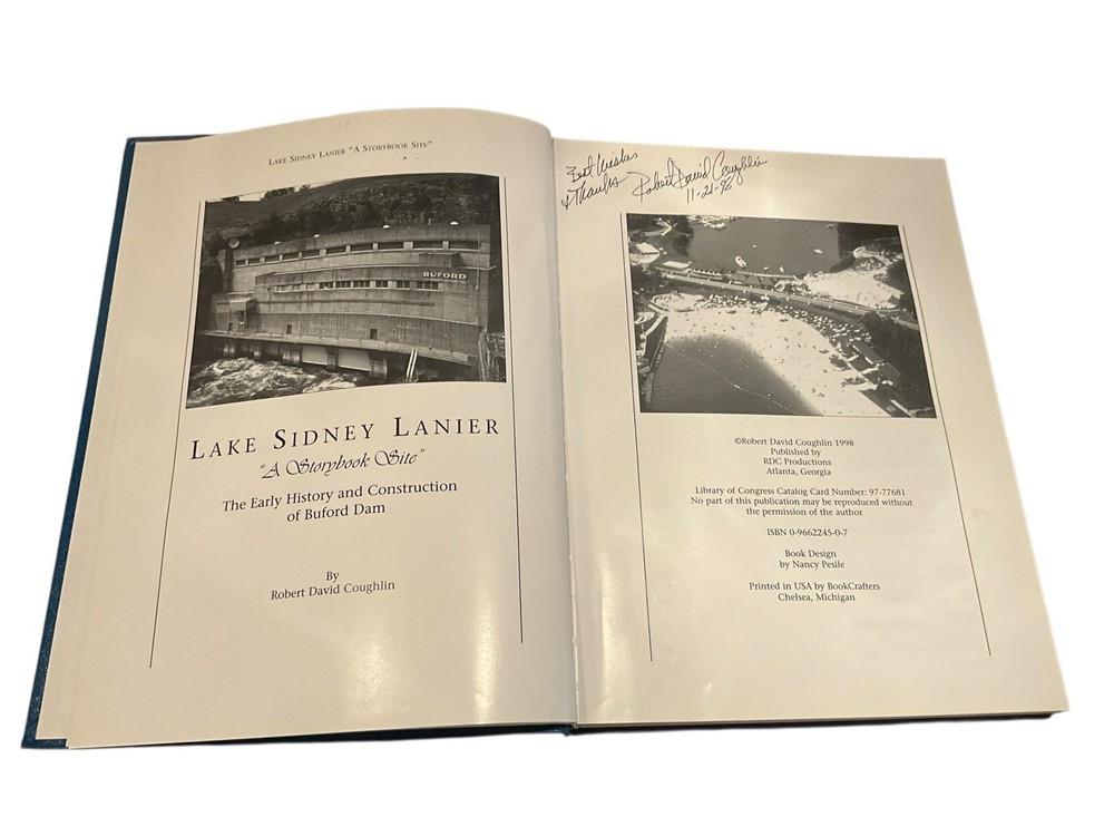 Lake Sidney Lanier The Early History & Construction Of Buford Dam 1998 Coughlin