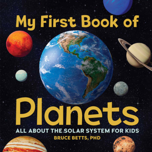 My First Book of Planets: All About the Solar System for Kids – VERY GOOD