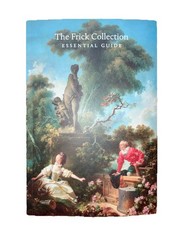 The Frick Collection: Essential Guide paperback new