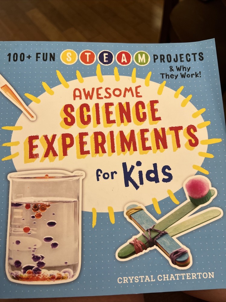 Awesome STEAM Activities for Kids Ser.: Awesome Science Experiments for Kids…