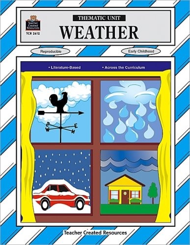 Weather: Thematic Unit, Cecchini, Marie