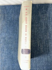 U.S. Coast Guard in World War II by Malcolm F. Willoughby Hardcover Book