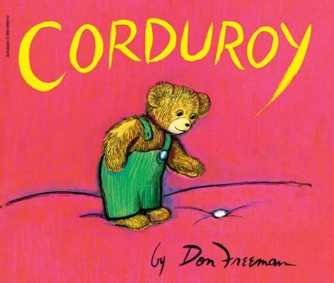 Corduroy by Don freeman