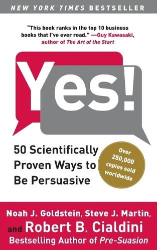 Steve J Martin Robert Cialdini Noah J Goldstein Yes! (Paperback)