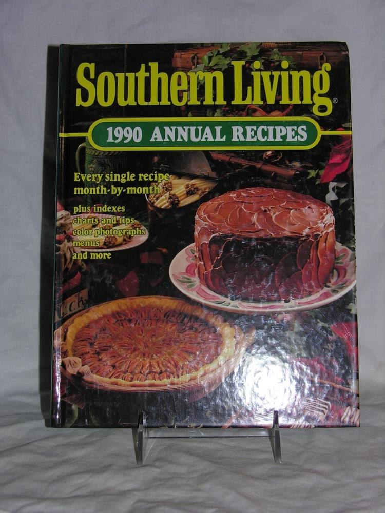 1990 Southern Living Annual Recipes Hardbound Well Illustrated 360 Pages