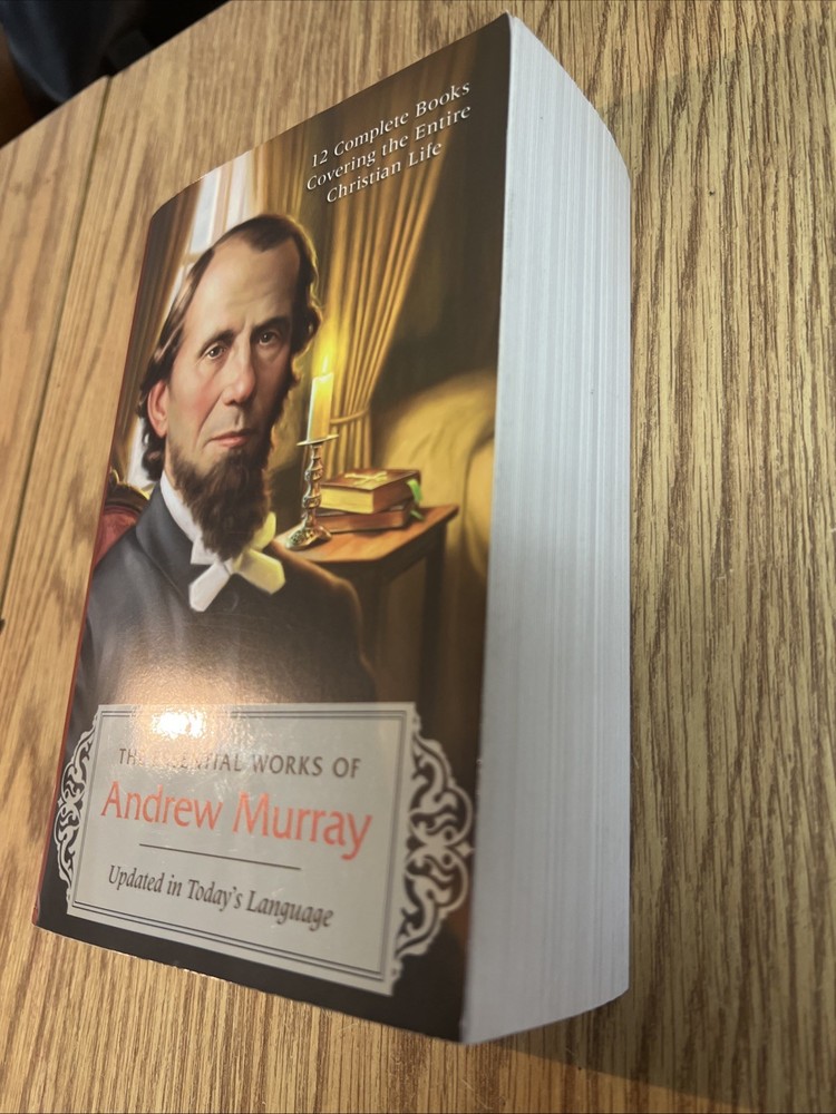 The Essential Works of Andrew Murray Updated by Andrew Murray