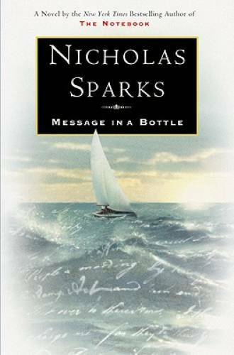 Message in a Bottle – Hardcover By Sparks, Nicholas – GOOD