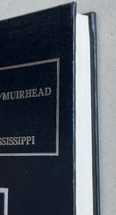 The Henry Muirheid / Muirhead Family of Virginia & Mississippi / HC