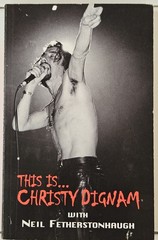This is Christy Dignam by Dignam and Fetherstonhaugh 2004 PB