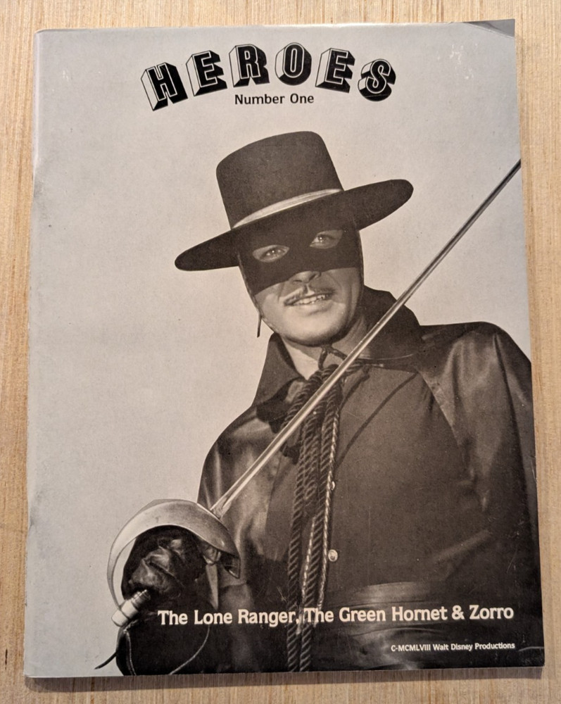 Heroes Number One The Lone Ranger, The Green Hornet & Zorro 1958 Disney Book #1