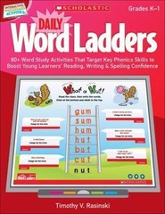 Interactive Whiteboard Activities: Daily Word Ladders Grades K–1: 80+ Word Study
