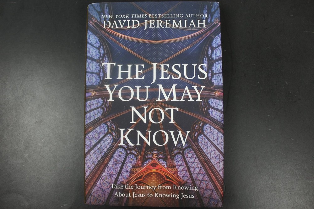 The Jesus You May Not Know David Jeremiah 2020 Christian Spirituality Turning VG
