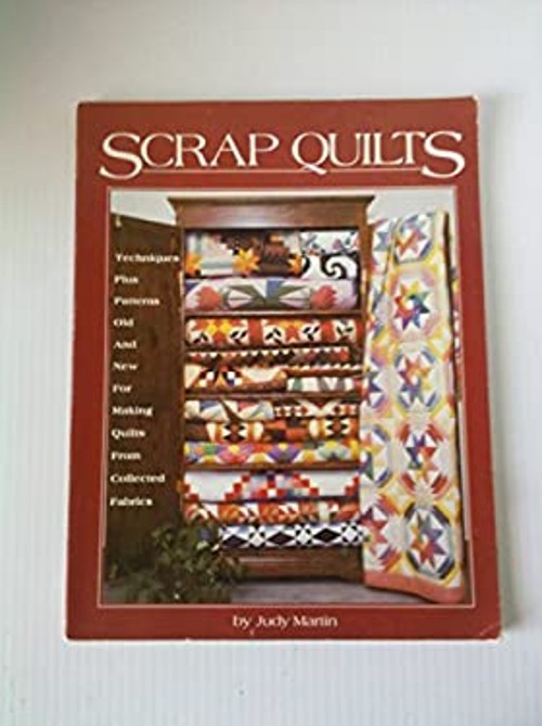Scrap Quilts Paperback Judy Martin