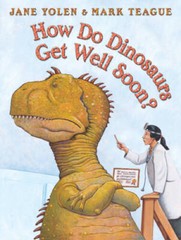 How Do Dinosaurs Get Well Soon? – Hardcover By Yolen, Jane – GOOD